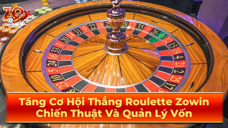 Luật Chơi Roulette Cơ Bản