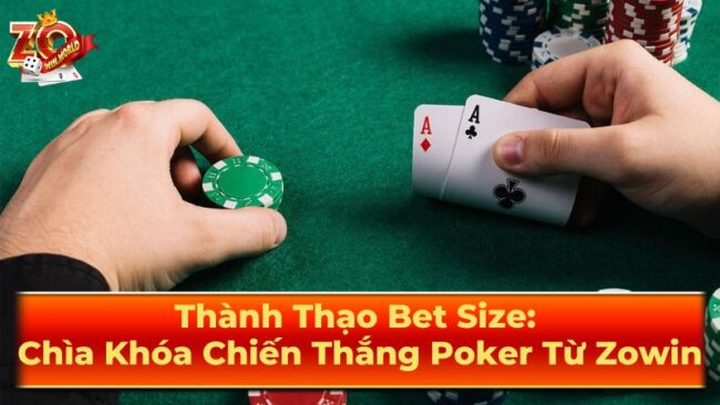 Lời khuyên chung khi bet size